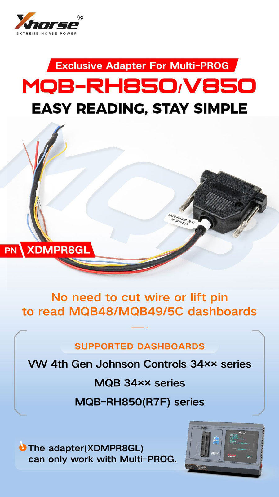 Xhorse XDMPR8GL MQB-RH850/V850 Adapter